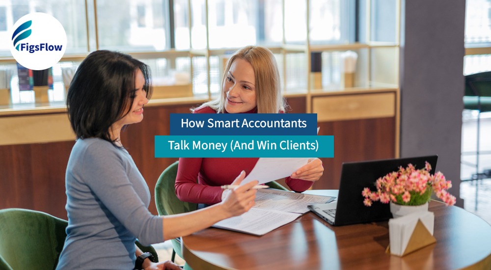 Good Price Communication for Accountants: How to Talk About Fees Without Losing Clients