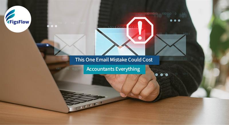 Why Accountants Using Personal Email for Client Work is a Big Problem