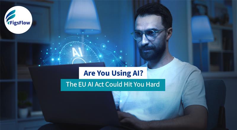 EU AI Act Kicks In: What Accountants Must Know Before August 2