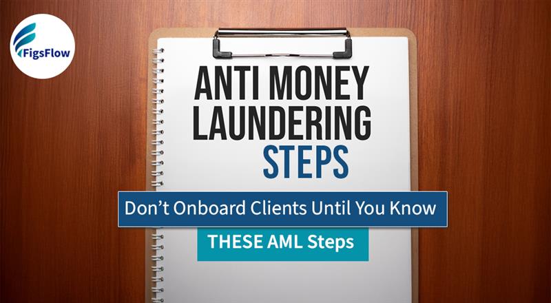 What Are the Steps in AML Checks When Onboarding Clients as Accountants