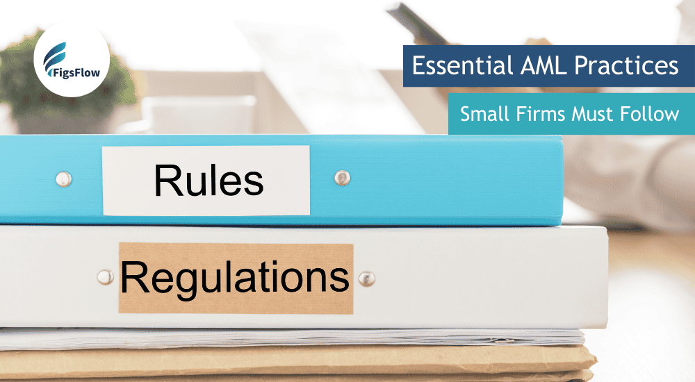 Best AML Compliance Practices for Small Accounting Firms