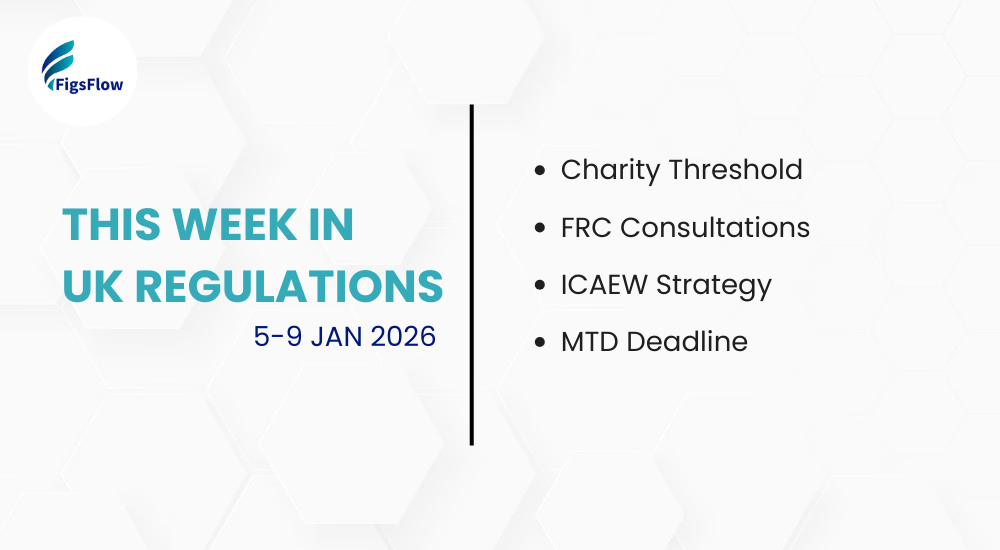 Weekly News & Updates for UK Accountants (5-9 January 2026) FigsFlow