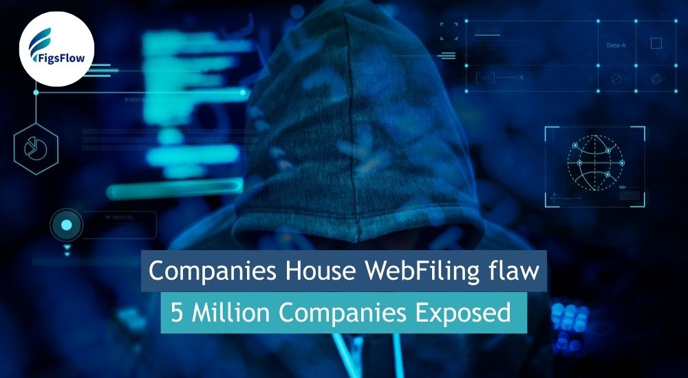 Companies House WebFiling Flaw Left Five Million Companies Open to Fraud