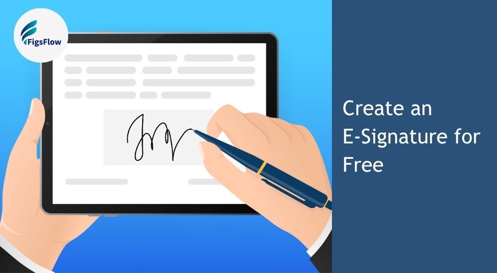 How to Create an Electronic Signature for Free