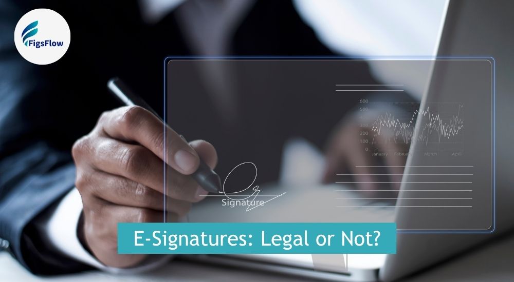 What Makes an Electronic Signature Legal