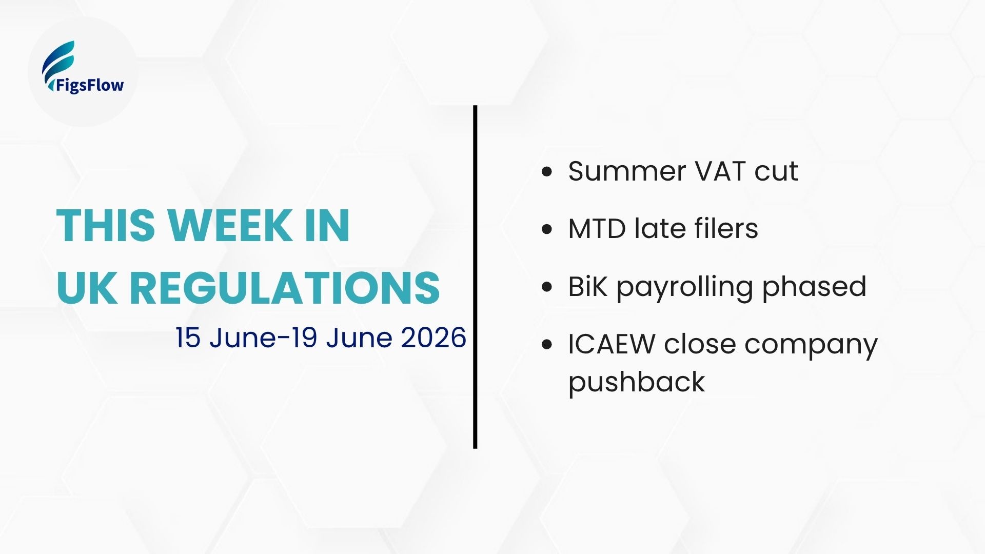 Weekly News & Updates for UK Accountants (15-19 June 2026)