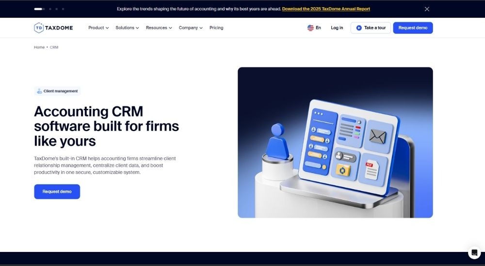 TaxDome CRM 12 Best CRM for CPA Firms in the USA 2026 Software Guide
