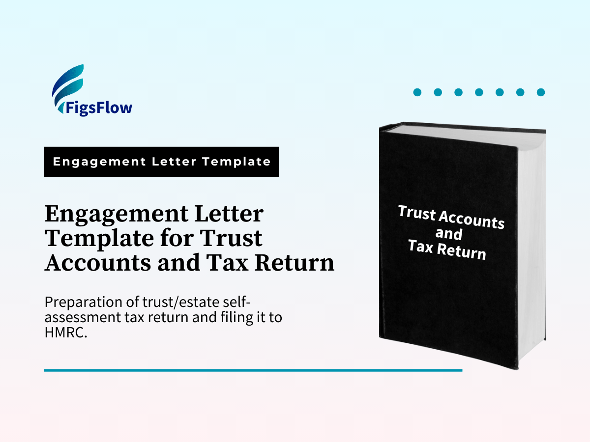 engagement letter template for trust accounts and tax return