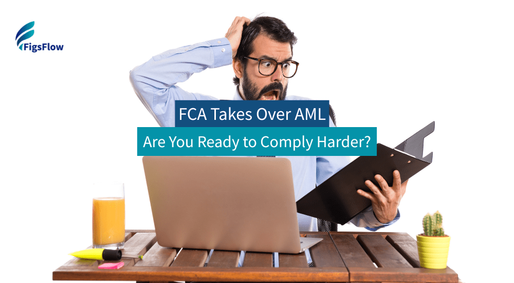 FCA Takes Over AML Supervision What This Means for Your Accounting Practice