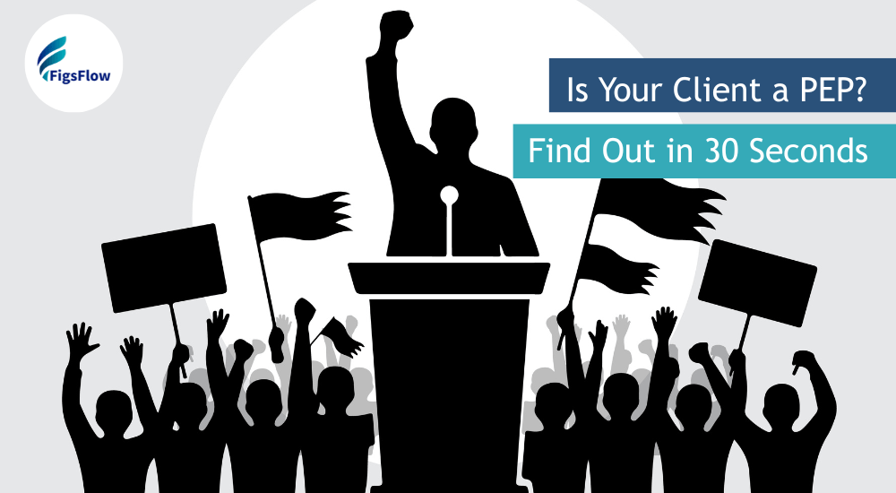 Why PEP Screening Matters for Accountants & Bookkeepers