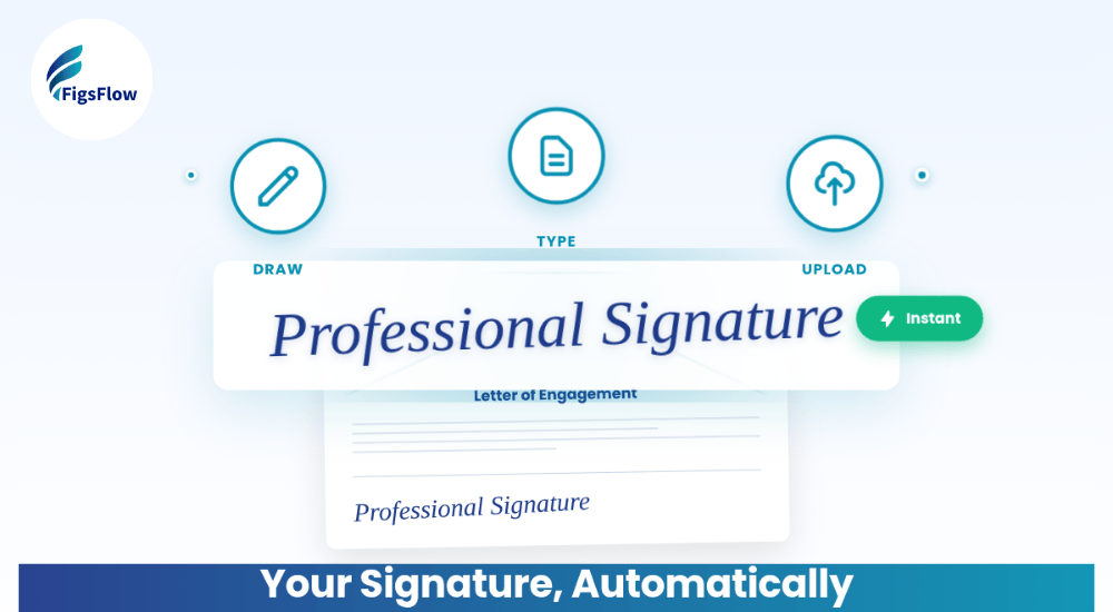 Introducing Signature Configuration Your Professional Signature, On Every Engagement Letter
